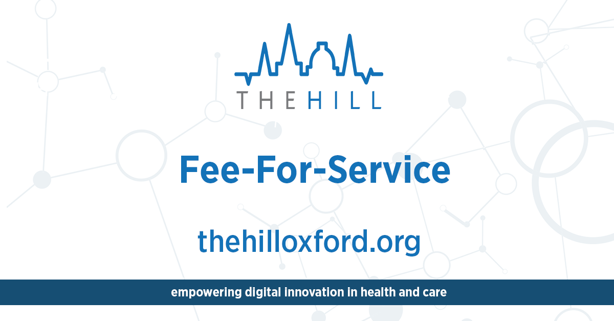 Fee-For-Service - TheHill